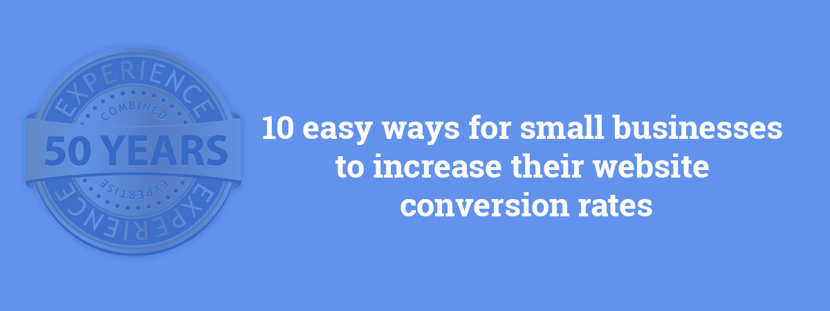 Photo inspiration: Visual Reference: 10 Easy Ways For Small Businesses To Increase Website Conversions